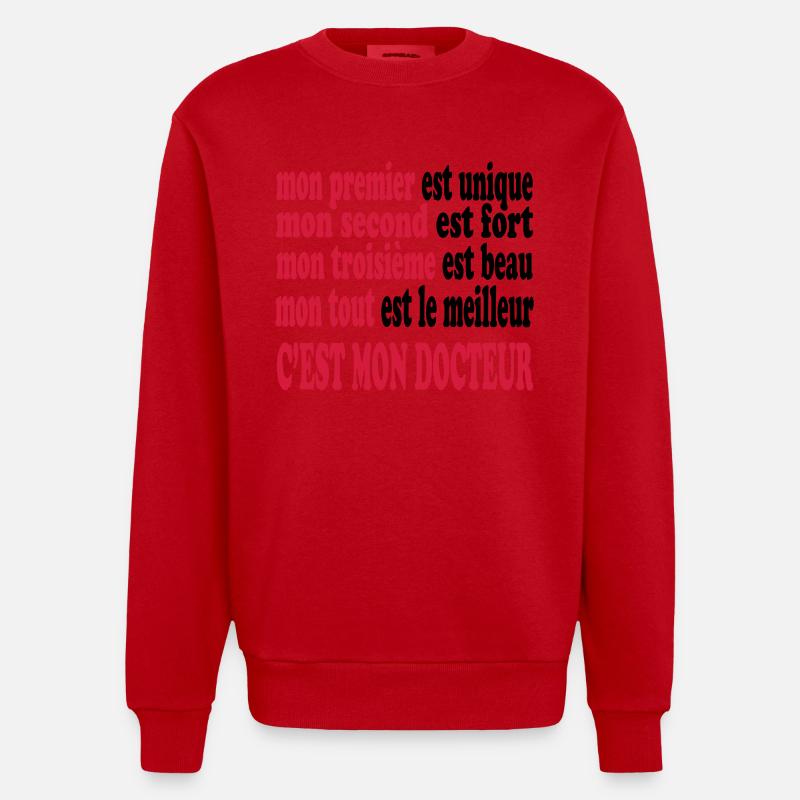 Mon DOCTEUR est beau - Sweat bio épais oversize fabriqué en UE - rouge