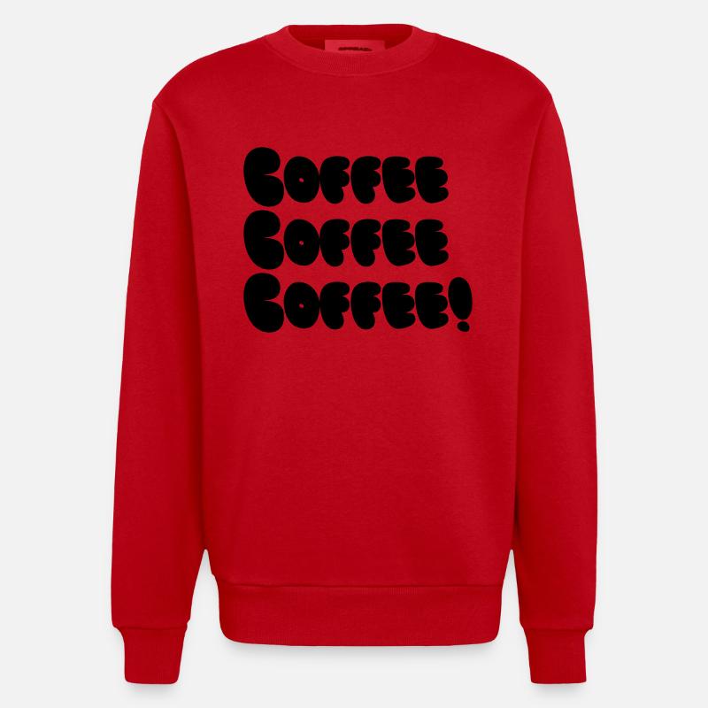 Coffee, Coffee, Coffee Bubble - Heavyweight Oversized Organic Crew Neck Made in EU - Rot