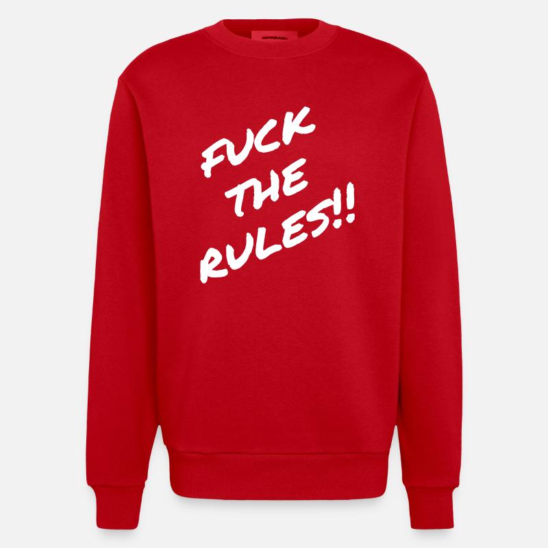 Fuck the Rules !! - Spruch - Heavyweight Oversized Organic Crew Neck Made in EU - Rot