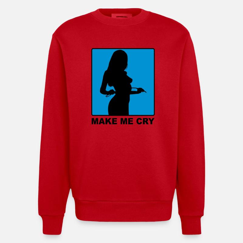 Make Me Cry - Heavyweight Oversized Organic Crew Neck Made in EU - Rot