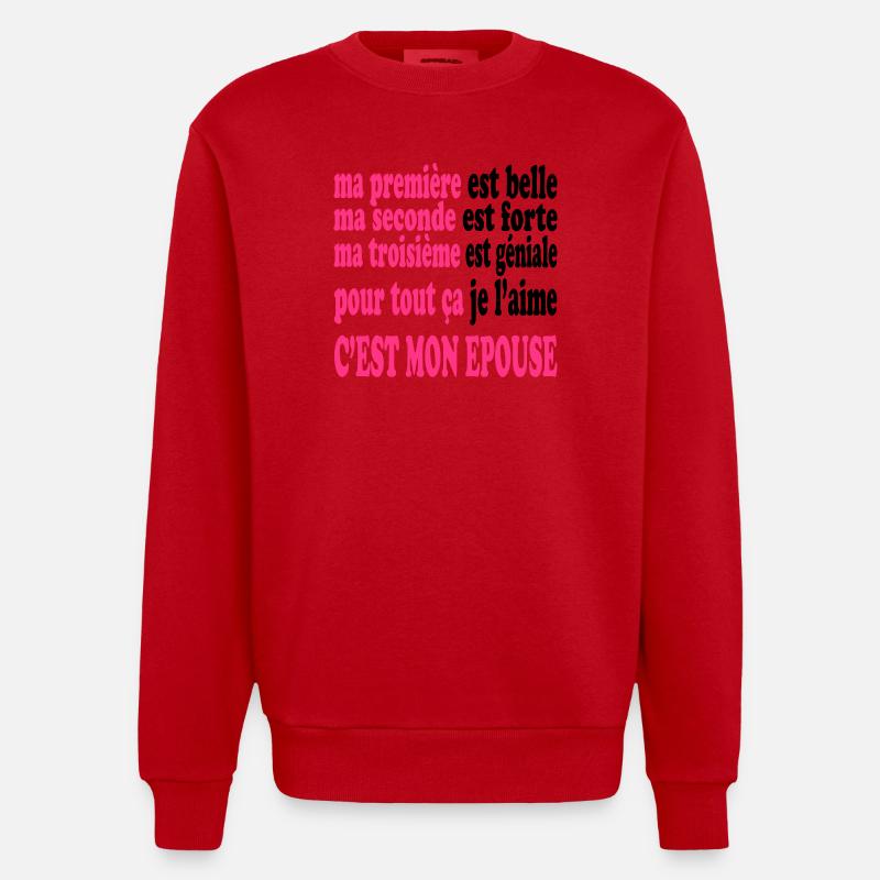 Mon épouse est belle - Sweat bio épais oversize fabriqué en UE - rouge