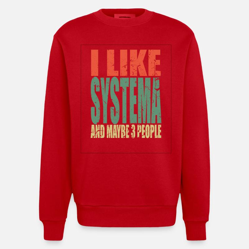 Systema Spruch lustig - Heavyweight Oversized Organic Crew Neck Made in EU - Rot