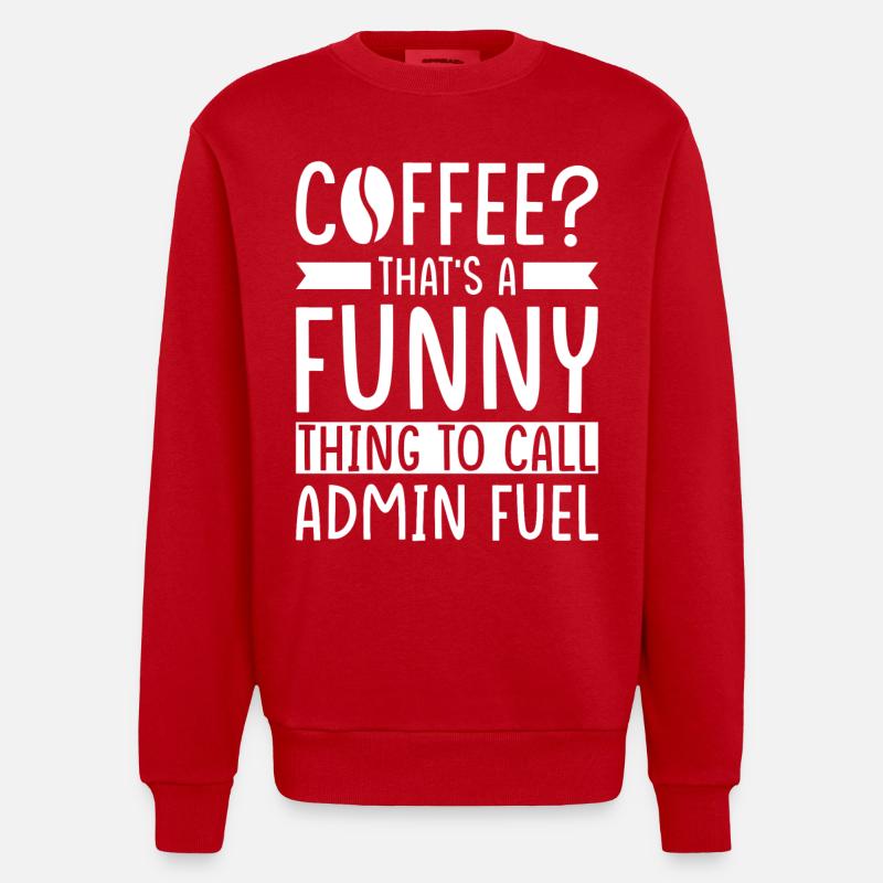 Admin Kaffee Spruch - Heavyweight Oversized Organic Crew Neck Made in EU - Rot