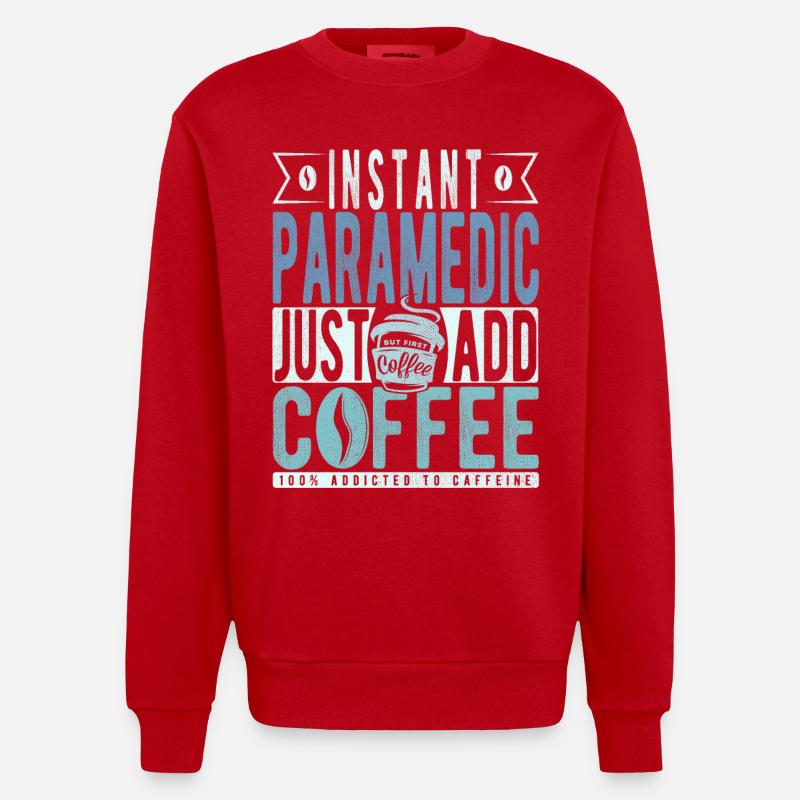 Dicton de café paramédical - Sweat bio épais oversize fabriqué en UE - rouge