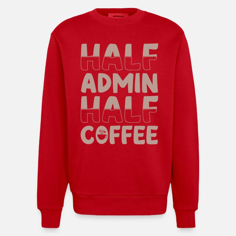 Halb Admin Halb Kaffee - Heavyweight Oversized Organic Crew Neck Made in EU - Rot
