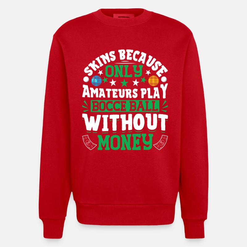 Funny Bocce Game - Heavyweight Oversized Organic Crew Neck Made in EU - red