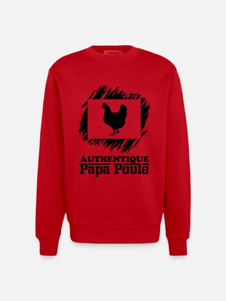 Authentique papa poule 1 - Sweat bio épais oversize fabriqué en UE - rouge