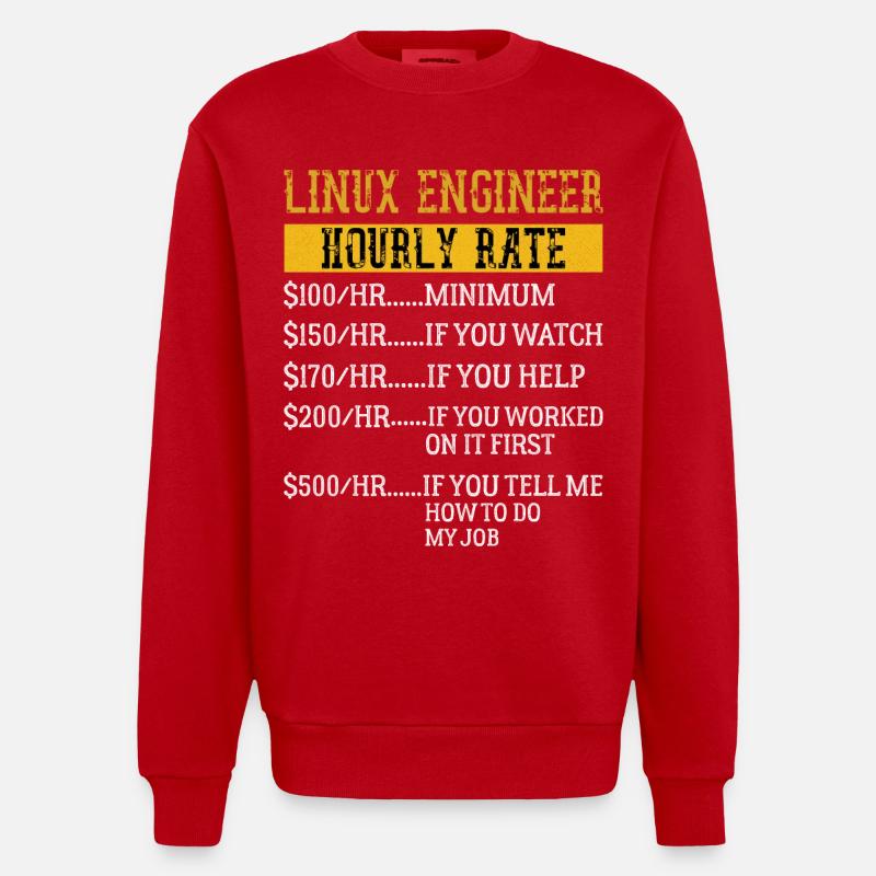 Linux Engineer Stundensatz Mechaniker Arbeitsrate - Heavyweight Oversized Organic Crew Neck Made in EU - Rot