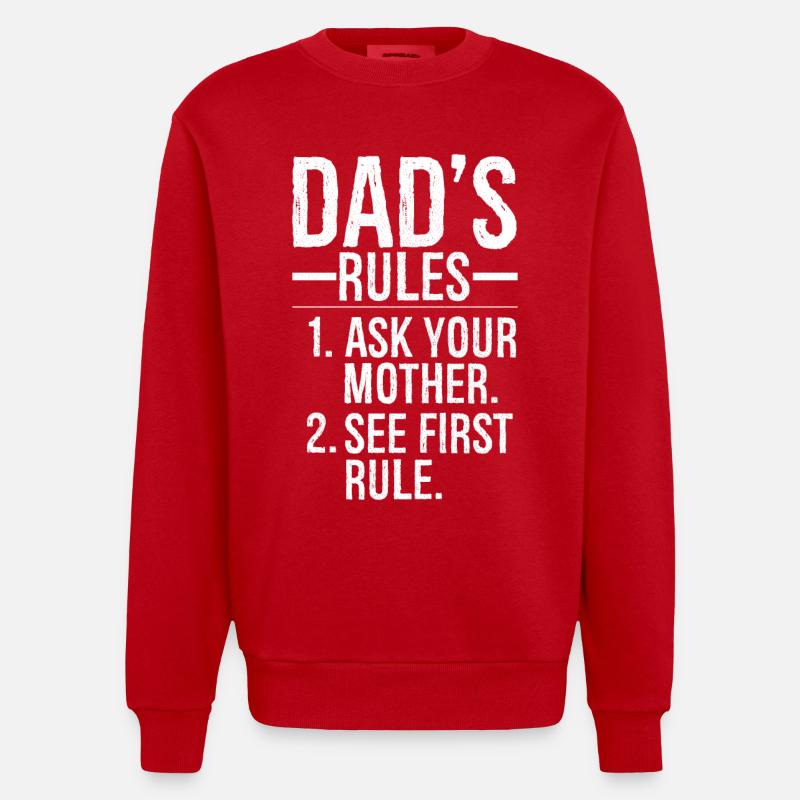 dad's rules ask your mother - Heavyweight Oversized Organic Crew Neck Made in EU - red