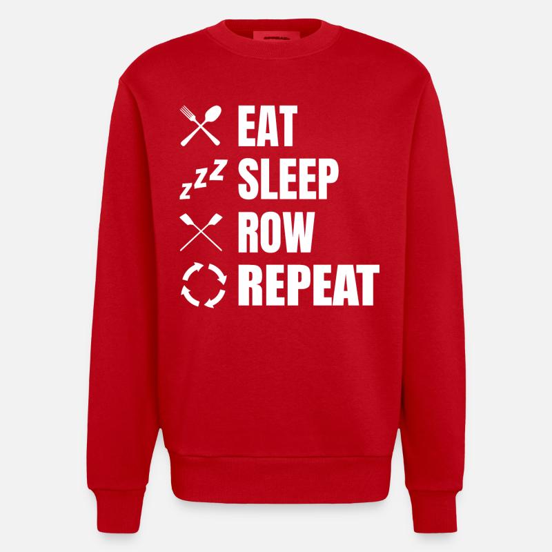 Eat Sleep Row Repeat - Heavyweight Oversized Organic Crew Neck Made in EU - Rot