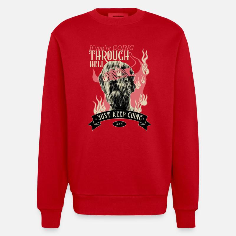 Si vous traversez l’enfer, continuez - Sweat bio épais oversize fabriqué en UE - rouge