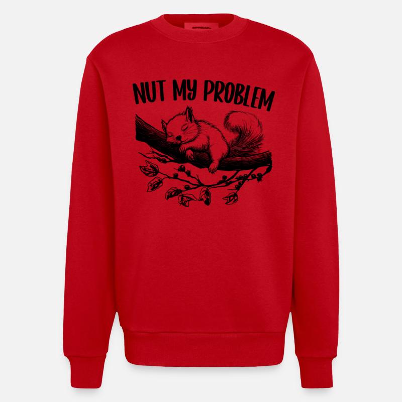 Nut My Problem Cute Squirrel Gift - Heavyweight Oversized Organic Crew Neck Made in EU - red