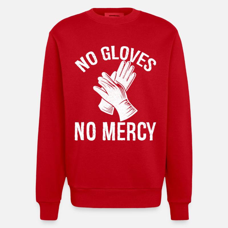 Pas de gants, pas de pitié - Sweat bio épais oversize fabriqué en UE - rouge