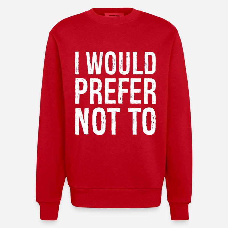 Je préférerais ne pas - Sweat bio épais oversize fabriqué en UE - rouge