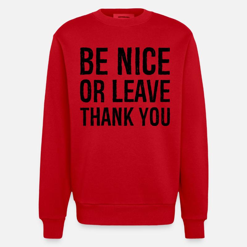 Sei nett oder geh Danke - Heavyweight Oversized Organic Crew Neck Made in EU - Rot