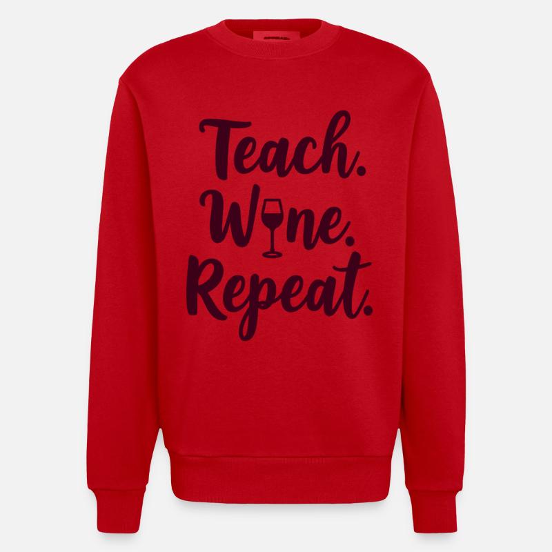 Teach. Wine. Repeat. Lehrer-Spruch - Heavyweight Oversized Organic Crew Neck Made in EU - Rot