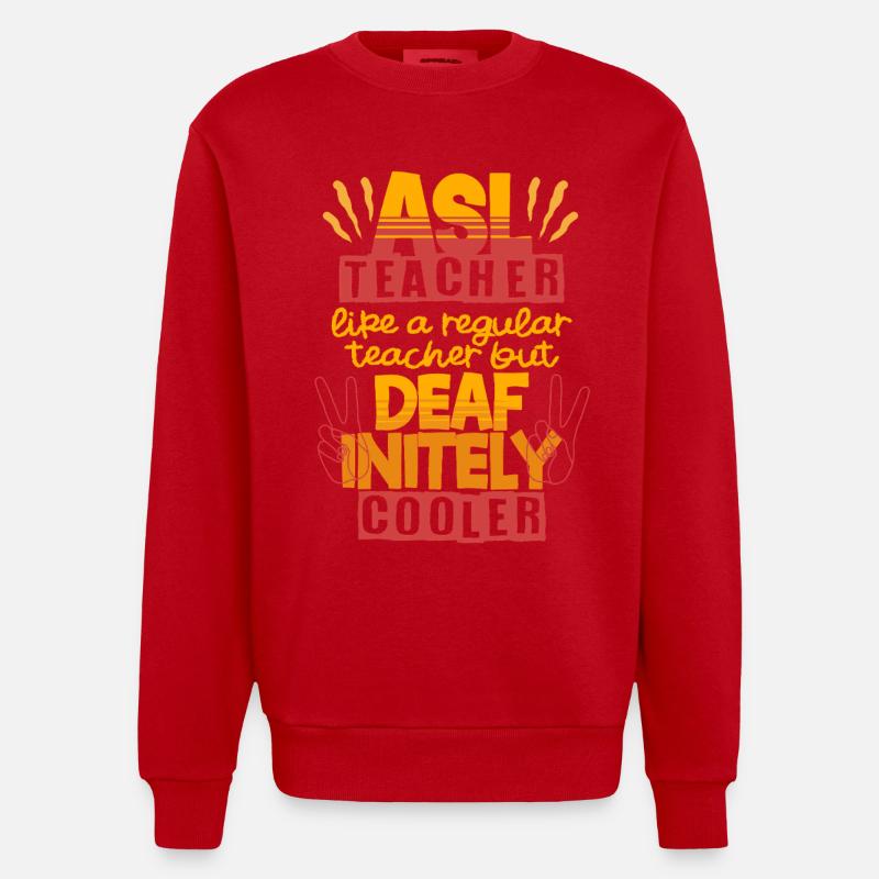ASL Lehrer Enseignant d’ASL sourd - Sweat bio épais oversize fabriqué en UE - rouge