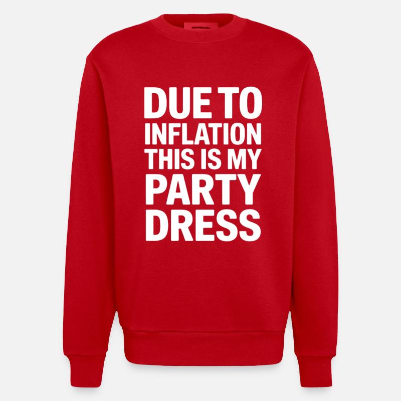 Inflation-Partykleid Spruch - Heavyweight Oversized Organic Crew Neck Made in EU - Rot