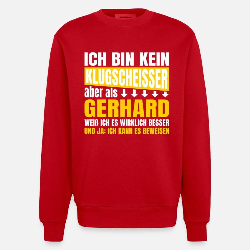 I'm not a smartass Gerhard - Heavyweight Oversized Organic Crew Neck Made in EU - red