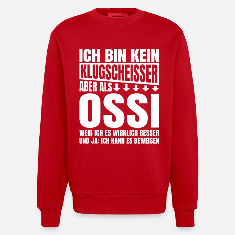 Ich Bin Kein Klugscheisser Ossi - Heavyweight Oversized Organic Crew Neck Made in EU - Rot