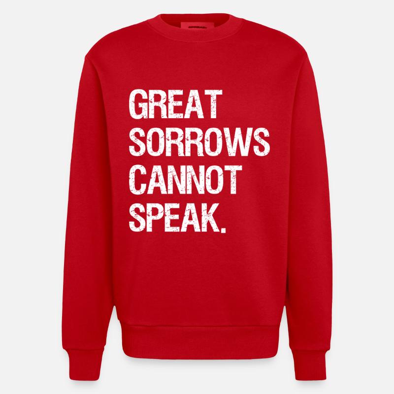 great sorrows cannot speak - Heavyweight Oversized Organic Crew Neck Made in EU - red