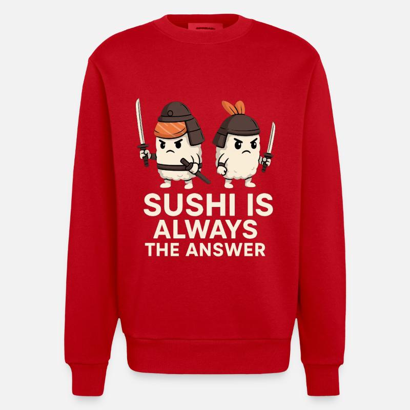 Le sushi est toujours la solution - Sweat bio épais oversize fabriqué en UE - rouge