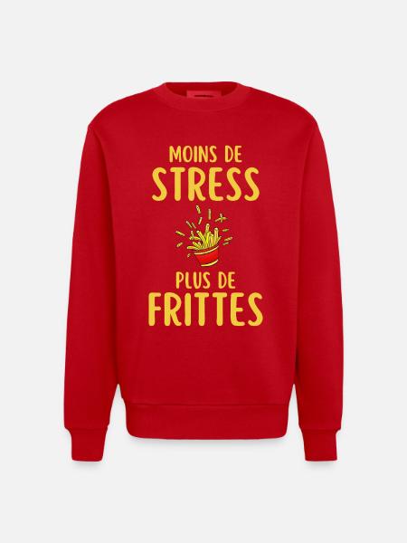 Moins de Stress Plus de Frites - Sweat bio épais oversize fabriqué en UE - rouge