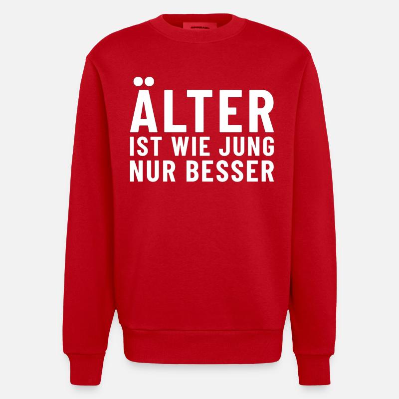 Plus vieux, c’est comme jeune, mais mieux - Sweat bio épais oversize fabriqué en UE - rouge