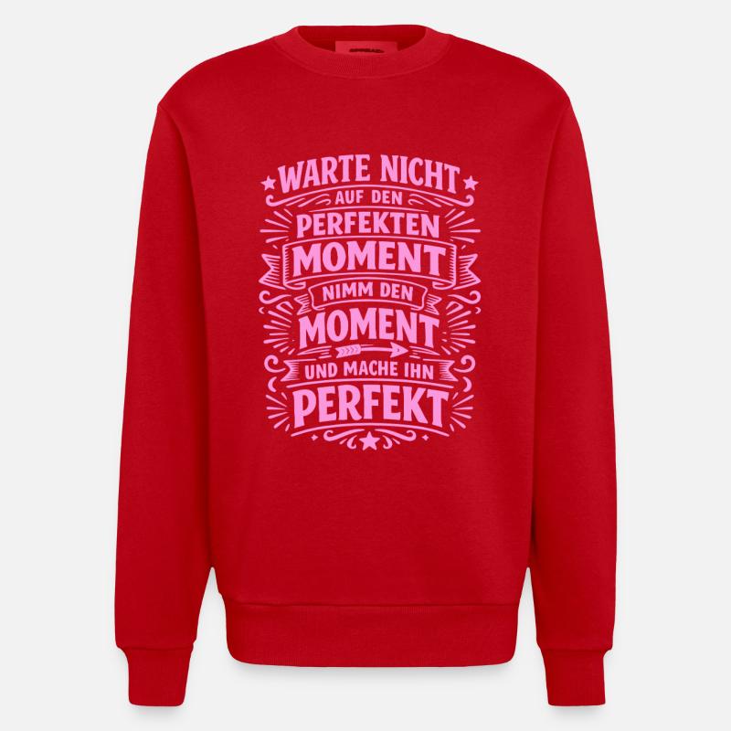 N’attendez pas – saisissez l’instant - Sweat bio épais oversize fabriqué en UE - rouge