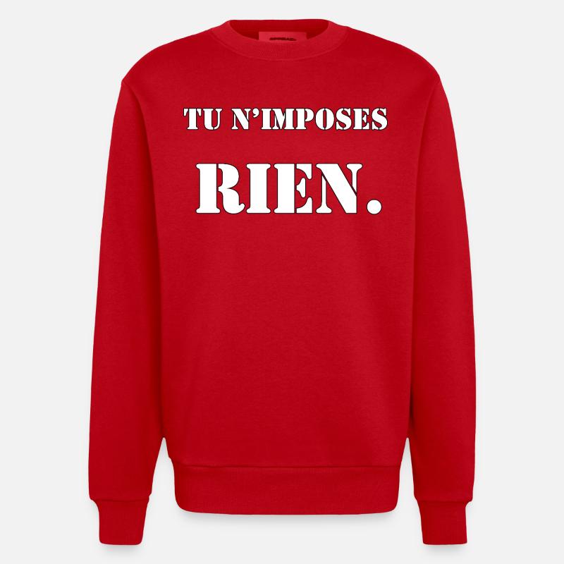 DU DRÄNGST NICHTS AUF. - Heavyweight Oversized Organic Crew Neck Made in EU - Rot