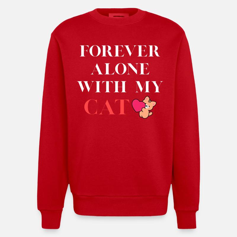 Toujours seul avec mon chat - Sweat bio épais oversize fabriqué en UE - rouge