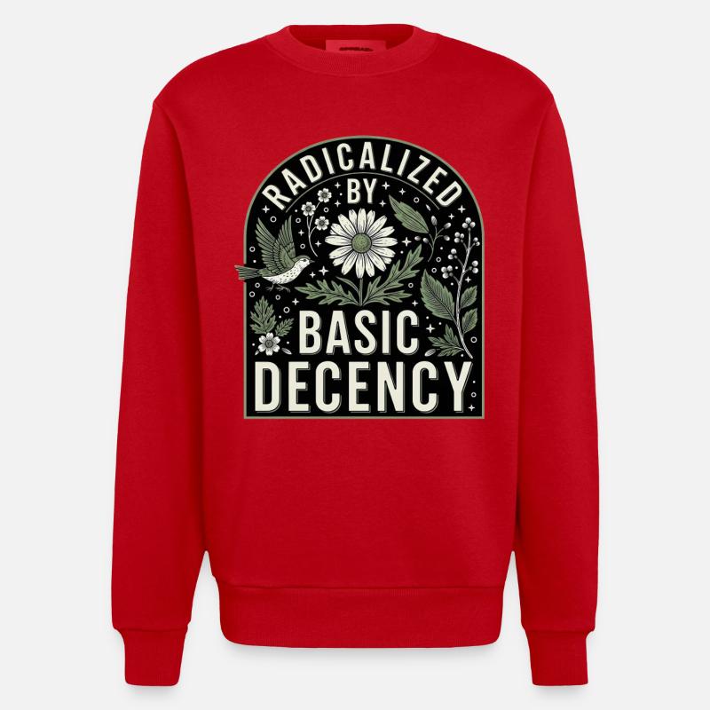 Radicalized By Basic Decency Statement Shirt - Heavyweight Oversized Organic Crew Neck Made in EU - red