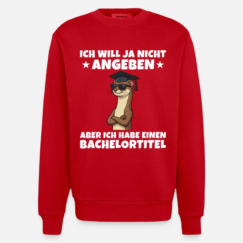 Bachelortitel geschafft Wiesel Studium Abschluss - Heavyweight Oversized Organic Crew Neck Made in EU - Rot
