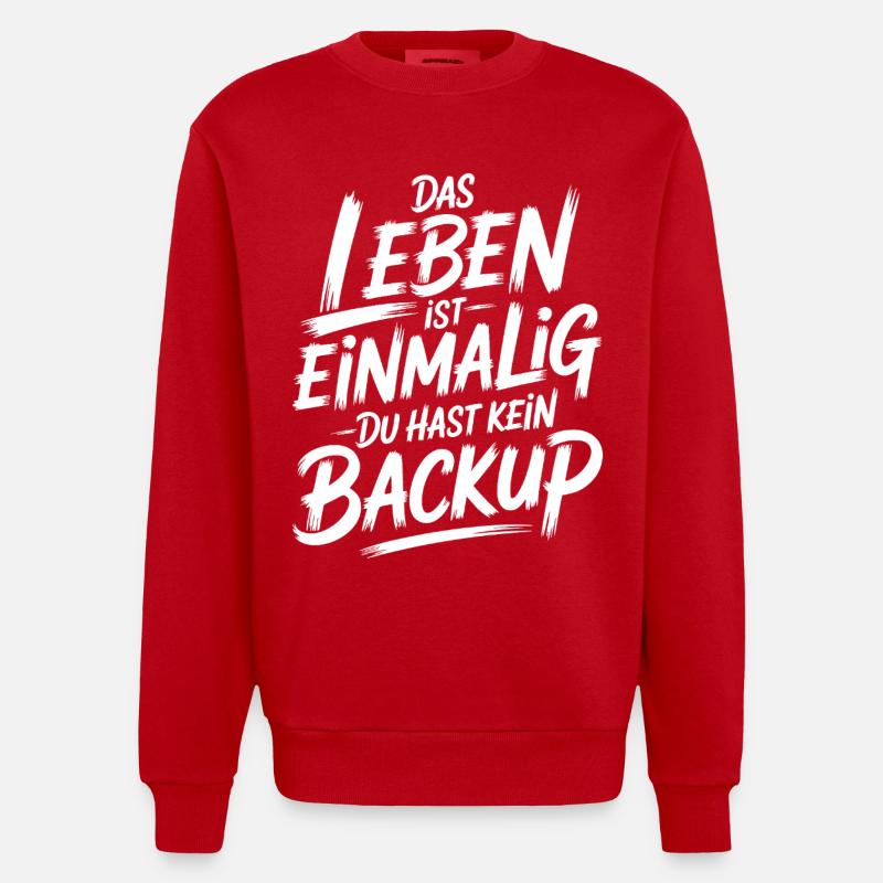 Das Leben is einmalig - Kein Backup - Heavyweight Oversized Organic Crew Neck Made in EU - Rot