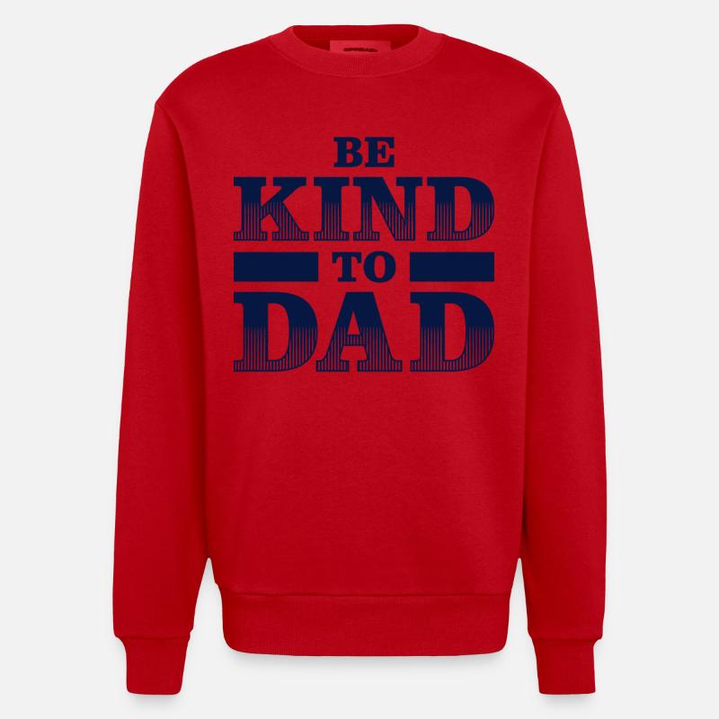 Sei nett zu Papa Hemd – Geschenkidee - Heavyweight Oversized Organic Crew Neck Made in EU - Rot