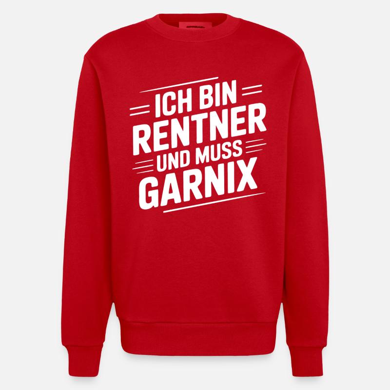 Ich bin Rentner – Muss Garnix - Heavyweight Oversized Organic Crew Neck Made in EU - Rot