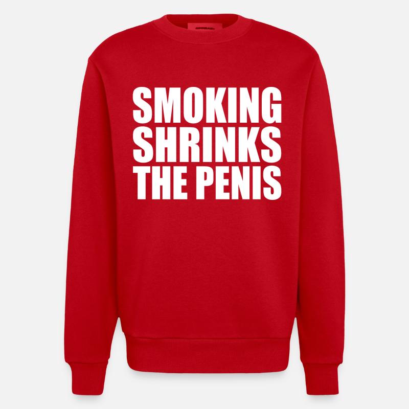 Smoking shrinks the penis - Sweat bio épais oversize fabriqué en UE - rouge