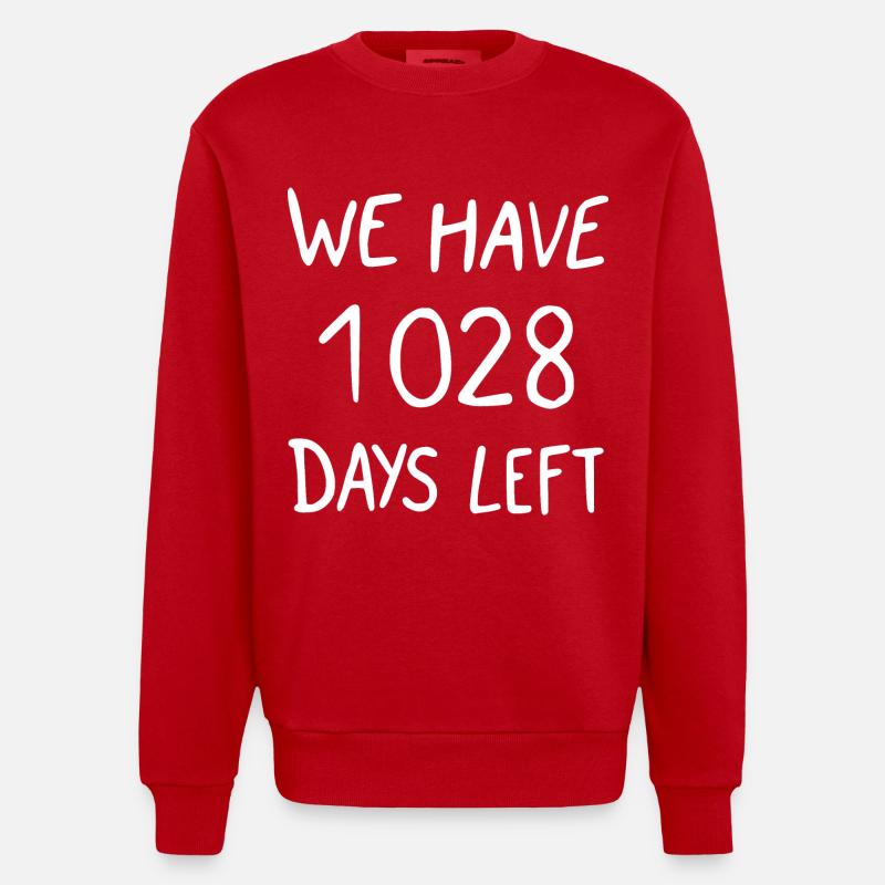 we have 1028 days left - Sweat bio épais oversize fabriqué en UE - rouge