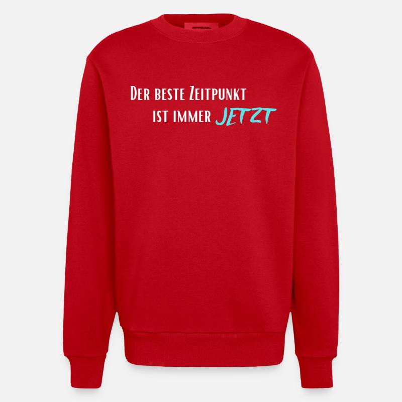 Der beste Zeitpunkt ist immer Jetzt - Heavyweight Oversized Organic Crew Neck Made in EU - Rot