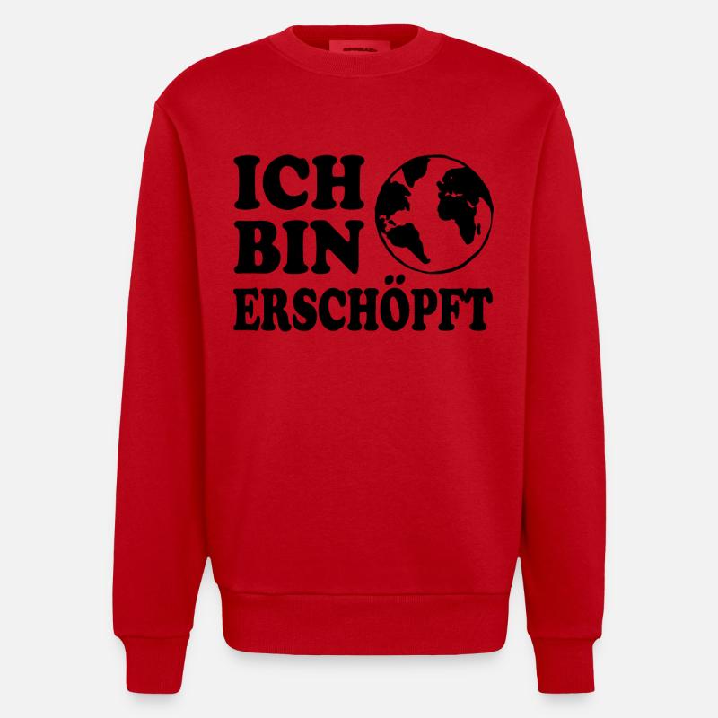 ich bin erschöpft - Heavyweight Oversized Organic Crew Neck Made in EU - Rot