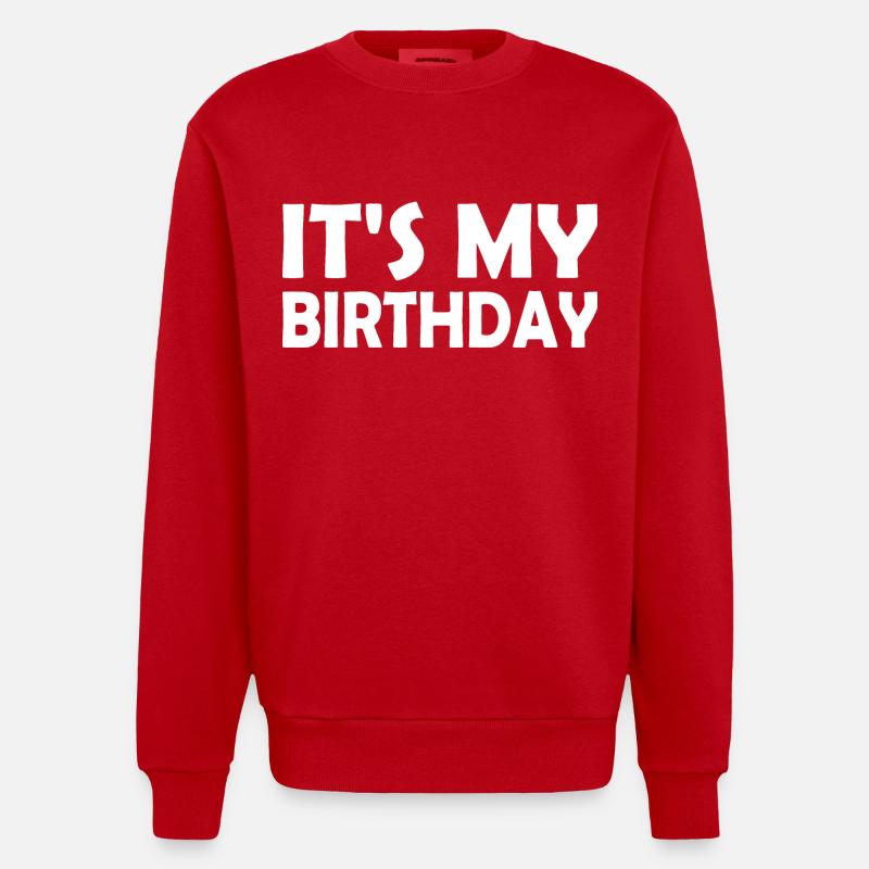 Its my birthday - Sweat bio épais oversize fabriqué en UE - rouge