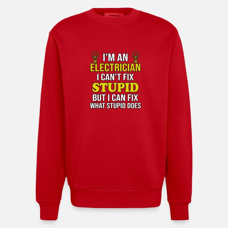 Elektriker Cant Fix Dumm - Heavyweight Oversized Organic Crew Neck Made in EU - Rot