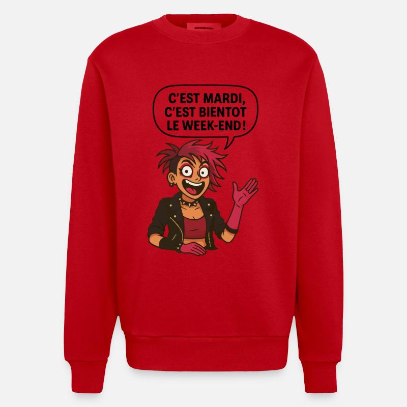 C'est mardi ! C'est bientôt le weekend ! - Sweat bio épais oversize fabriqué en UE - rouge