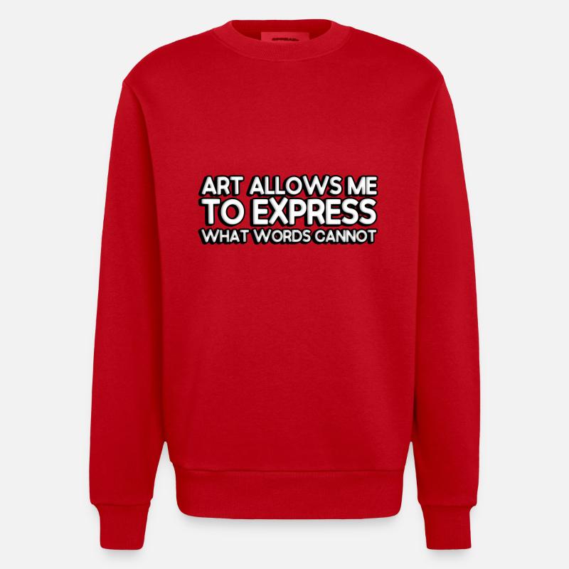 Art allows me to express what words cannot - Heavyweight Oversized Organic Crew Neck Made in EU - Rot