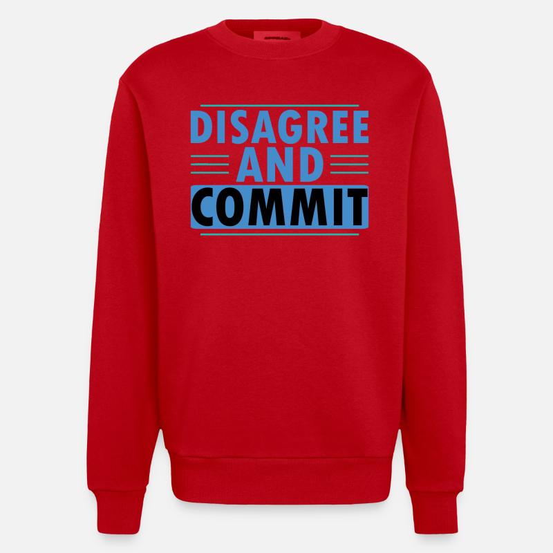 Disagree And Commit - Heavyweight Oversized Organic Crew Neck Made in EU - Rot