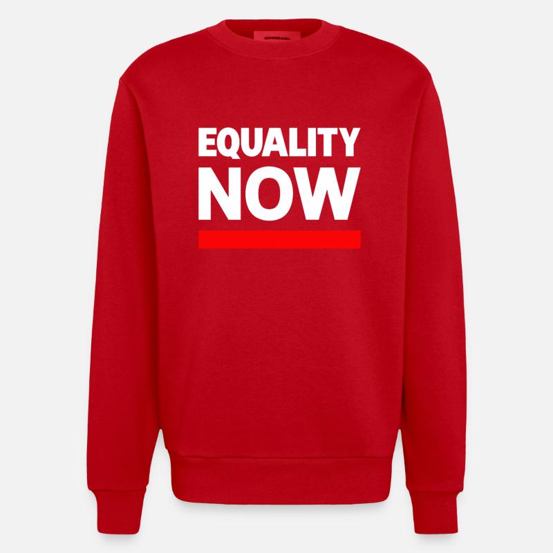 EQUALITY NOW Statement Spruch - Heavyweight Oversized Organic Crew Neck Made in EU - Rot