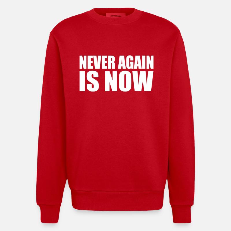 Never again is now - Sweat bio épais oversize fabriqué en UE - rouge
