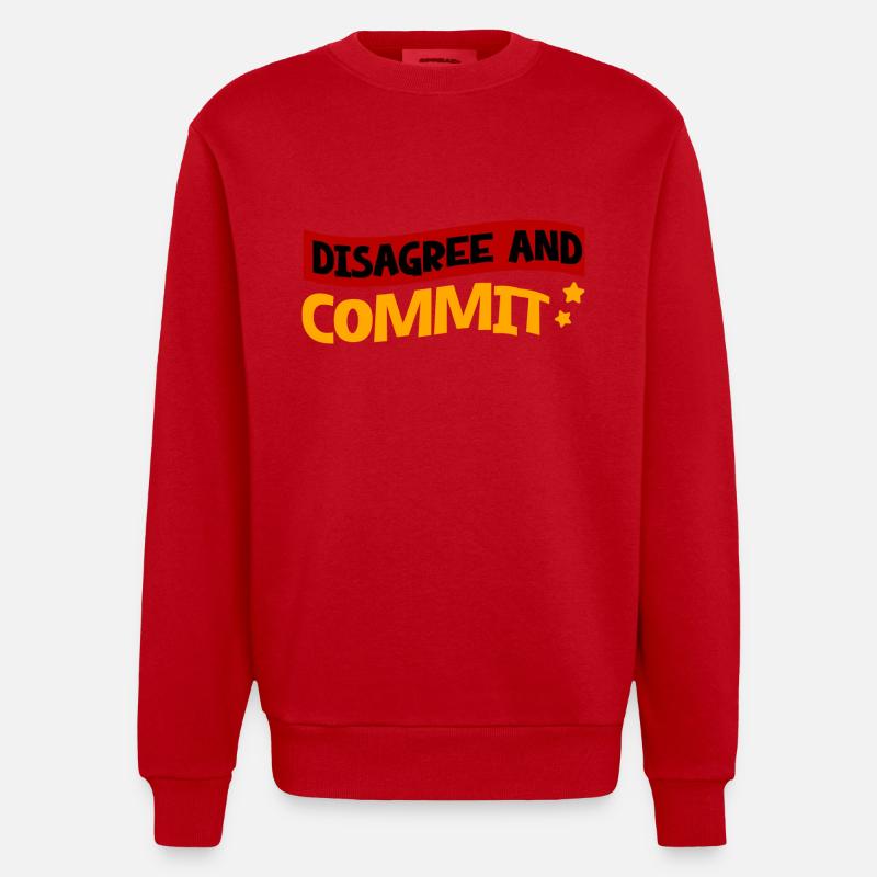 Disagree And Commit 2 - Heavyweight Oversized Organic Crew Neck Made in EU - Rot