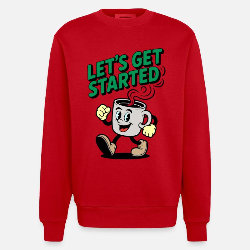 Lets Get Started Kaffee Motiv - Heavyweight Oversized Organic Crew Neck Made in EU - Rot