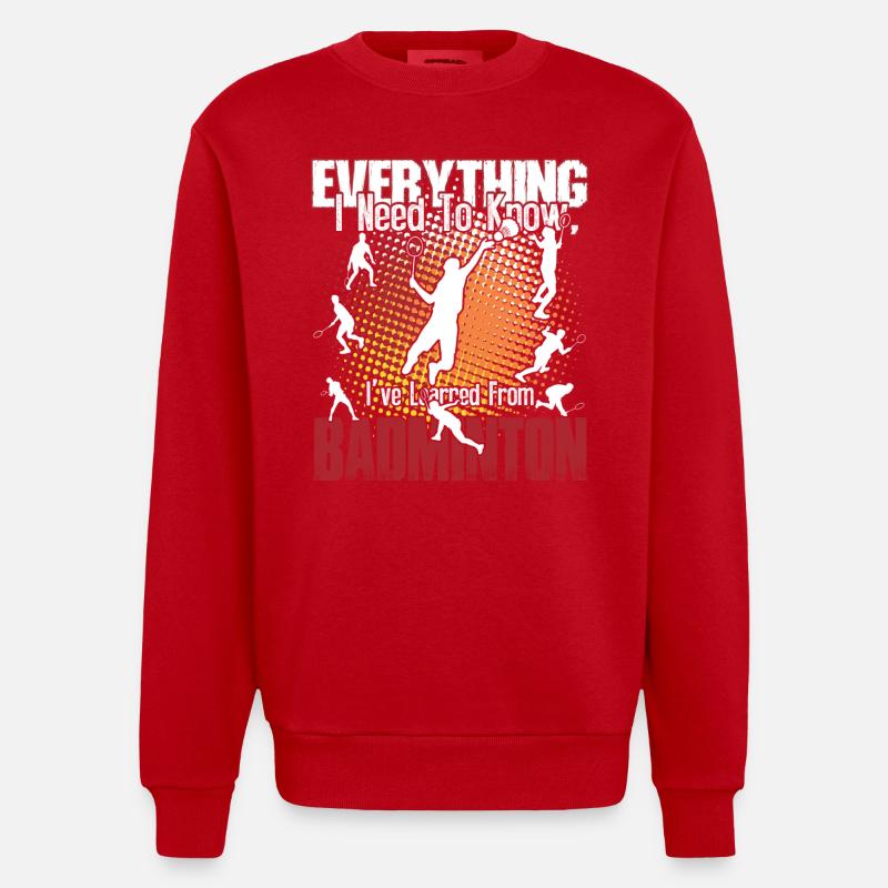 Badminton Is Everything - Heavyweight Oversized Organic Crew Neck Made in EU - red